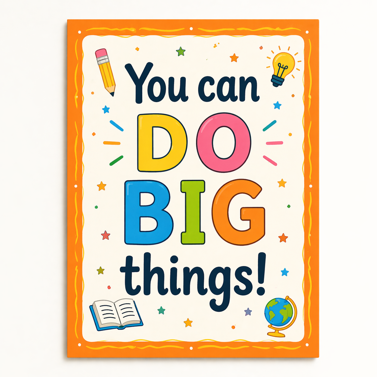 you can do big things!